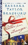 Bradford, Barbara Taylor - Letter from a Stranger