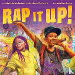 Weatherford, Carole Boston, Weatherford, Jeffery Boston - Rap It Up!