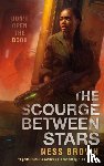 Brown, Ness - The Scourge Between Stars