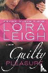 Leigh, Lora - Guilty Pleasure