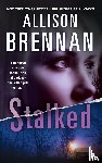 Brennan, Allison - Stalked