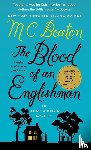 Beaton, M. C. - Blood of an Englishman