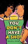 Marie, Racquel - You Don't Have a Shot