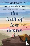 Graves, Tracey Garvis - The Trail of Lost Hearts