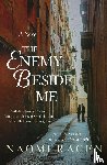 Ragen, Naomi - The Enemy Beside Me