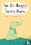 Climo, Liz - I'm So Happy You're Here