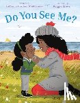 Middlemiss, LaRonda Gardner - Do You See Me?