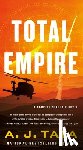 Tata, A. J. - Total Empire