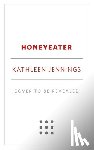 Jennings, Kathleen - Honeyeater