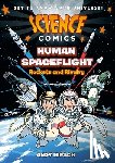 Hirsch, Andy - Science Comics: Human Spaceflight: Rockets and Rivalry