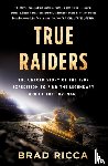 Ricca, Brad - True Raiders