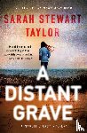 Taylor, Sarah Stewart - A Distant Grave