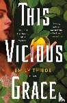 Thiede, Emily - This Vicious Grace
