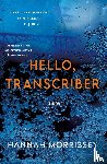Morrissey, Hannah - Hello, Transcriber