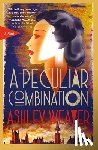 Weaver, Ashley - A Peculiar Combination