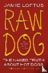 Loftus, Jamie - Raw Dog
