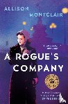 Montclair, Allison - A Rogue's Company