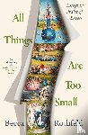 Rothfeld, Becca - All Things Are Too Small