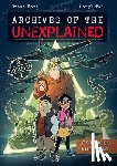 Foxe, Steve - Archives of the Unexplained: Lost Skies and Seas