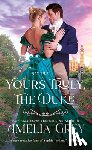 Grey, Amelia - Yours Truly, The Duke
