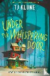 Klune, TJ - Under the Whispering Door