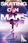 Huntoon, Caroline - Skating on Mars
