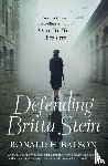 Balson, Ronald H. - Defending Britta Stein