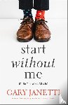 Janetti, Gary - Start Without Me