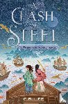 Lee, C.B. - A Clash of Steel: A Treasure Island Remix