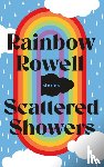 Rowell, Rainbow - Scattered Showers