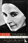 Thurman, Judith - Isak Dinesen