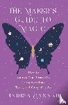 Hannah, Andrea - The Maker's Guide to Magic