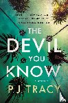 Tracy, P. J. - The Devil You Know