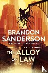 Sanderson, Brandon - The Alloy of Law