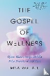 Raphael, Rina - The Gospel of Wellness