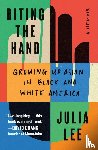 Lee, Julia - Biting the Hand