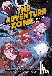 McElroy, Griffin, McElroy, Clint, McElroy, Justin, McElroy, Travis - The Adventure Zone: Story and Song