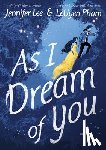 Lee, Jennifer - As I Dream of You