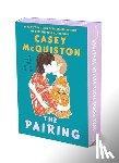 McQuiston, Casey - The Pairing