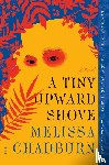 Chadburn, Melissa - A Tiny Upward Shove