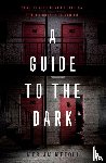Metoui, Meriam - A Guide to the Dark