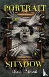 Metoui, Meriam - Portrait of a Shadow