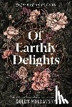 Moldavsky, Goldy - Moldavsky, G: Of Earthly Delights