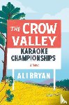 Bryan, Ali - The Crow Valley Karaoke Championships
