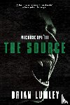 Lumley, Brian - The Source