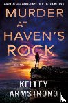 Armstrong, Kelley - Murder at Haven's Rock