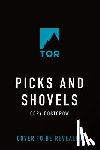 Doctorow, Cory - Picks and Shovels: A Martin Hench Novel