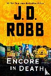 Robb, J. D. - Encore in Death