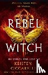 Ciccarelli, Kristen - Rebel Witch