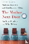 Dunlop, Andrea, Weber, Mike - The Mother Next Door